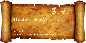Blocher Arnó névjegykártya